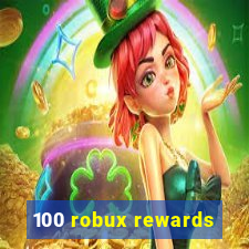 100 robux rewards